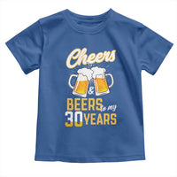 30th Birthday Party Gift Toddler T Shirt Cheers Beers To My 30 Years