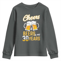 30th Birthday Party Gift Youth Sweatshirt Cheers Beers To My 30 Years
