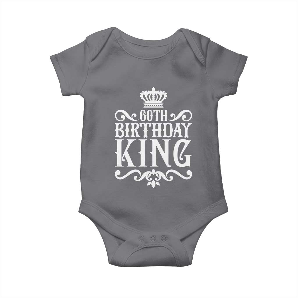 60th Birthday King Royal Crown Graphic For Men Baby Onesie