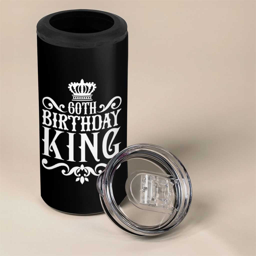 60th Birthday King Royal Crown Graphic For Men 4 in 1 Can Cooler Tumbler