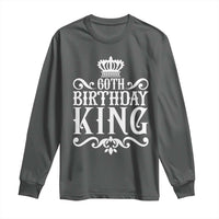60th Birthday King Royal Crown Graphic For Men Long Sleeve Shirt