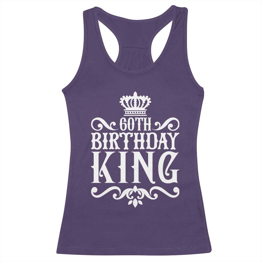 60th Birthday King Royal Crown Graphic For Men Racerback Tank Top