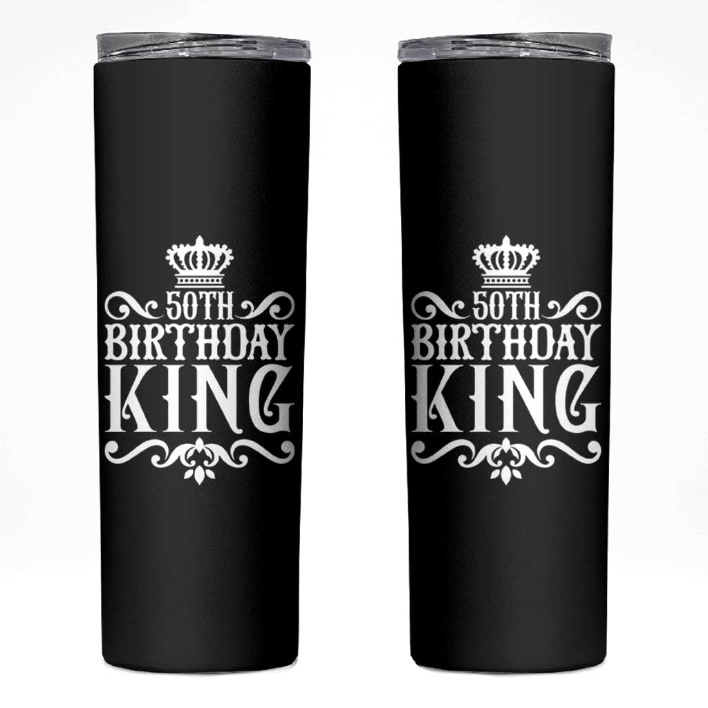 50th Birthday King Royal Crown Graphic For Men Skinny Tumbler