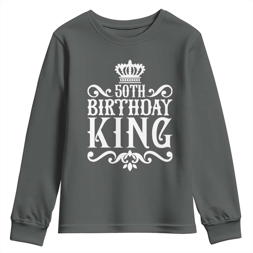 50th Birthday King Royal Crown Graphic For Men Youth Sweatshirt