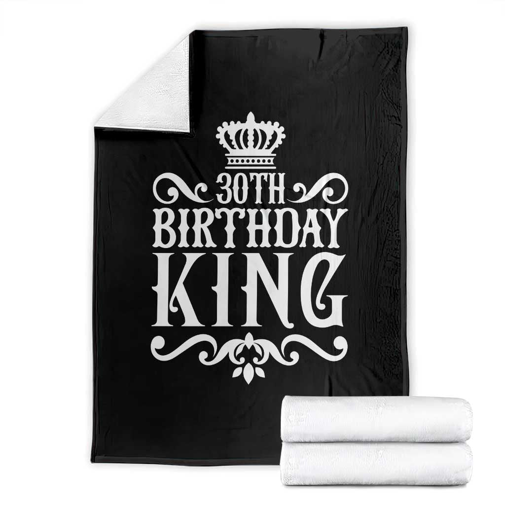 30th Birthday King Throw Blanket Royal Crown Graphic For Men