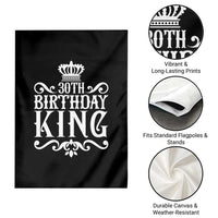 30th Birthday King Garden Flag Royal Crown Graphic For Men