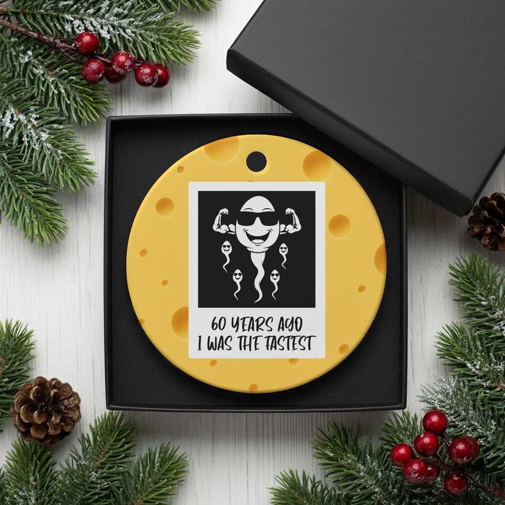 60 Years Ago I Was The Fastest Ceramic Ornament Funny 60th Birthday Celebration