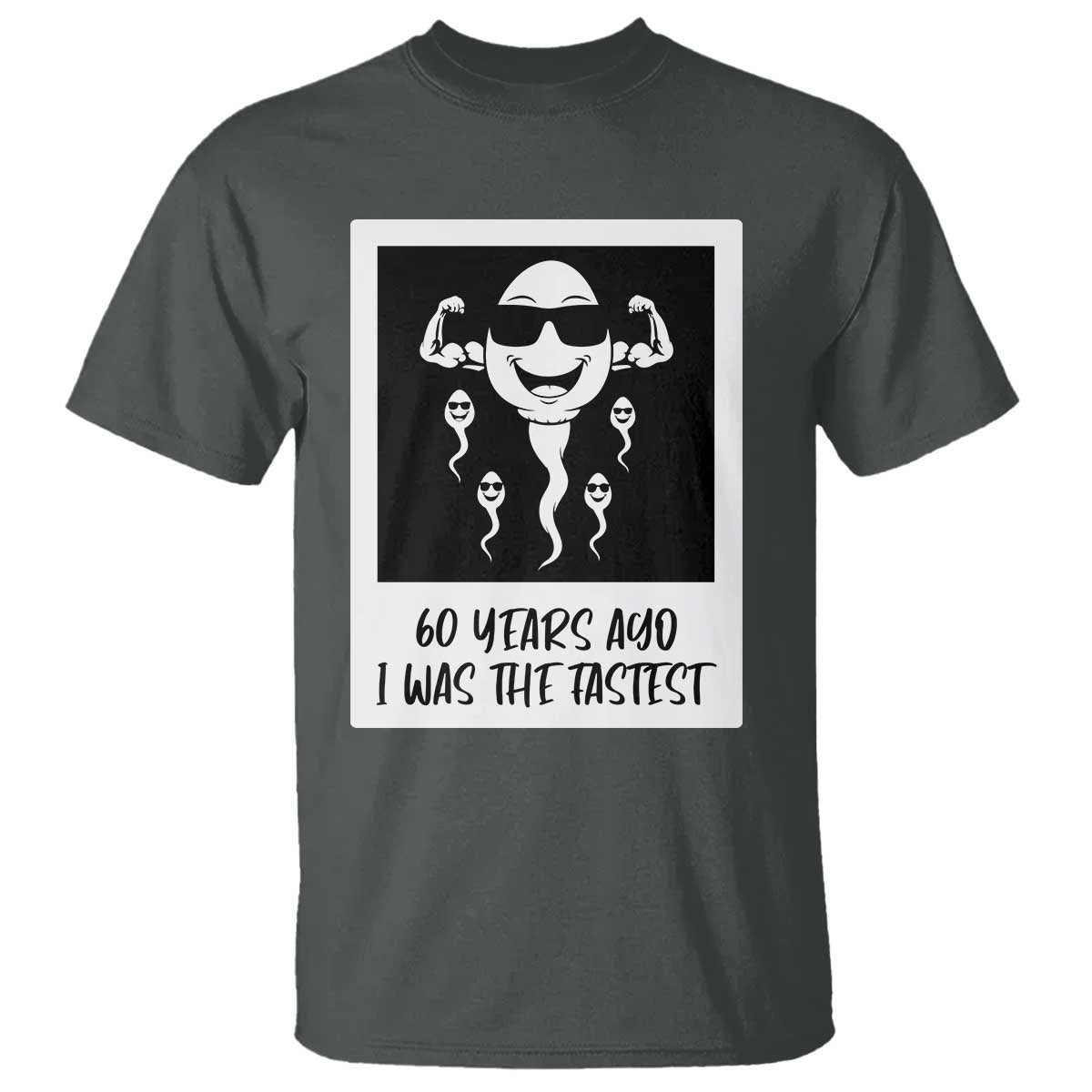 60 Years Ago I Was The Fastest T Shirt Funny 60th Birthday Celebration