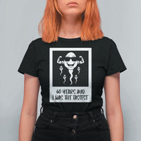 60 Years Ago I Was The Fastest T Shirt For Women Funny 60th Birthday Celebration