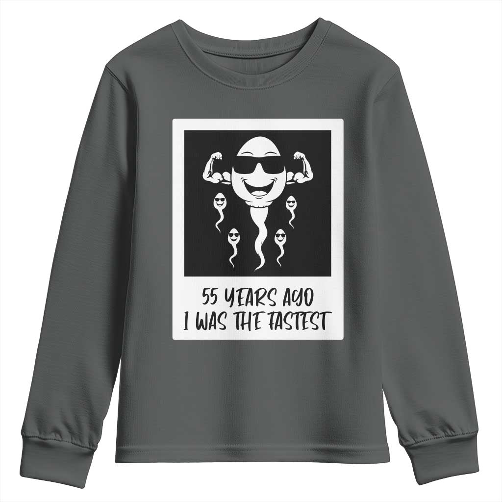 55 Years Ago I Was The Fastest Youth Sweatshirt Funny 55th Birthday Milestone Graphic