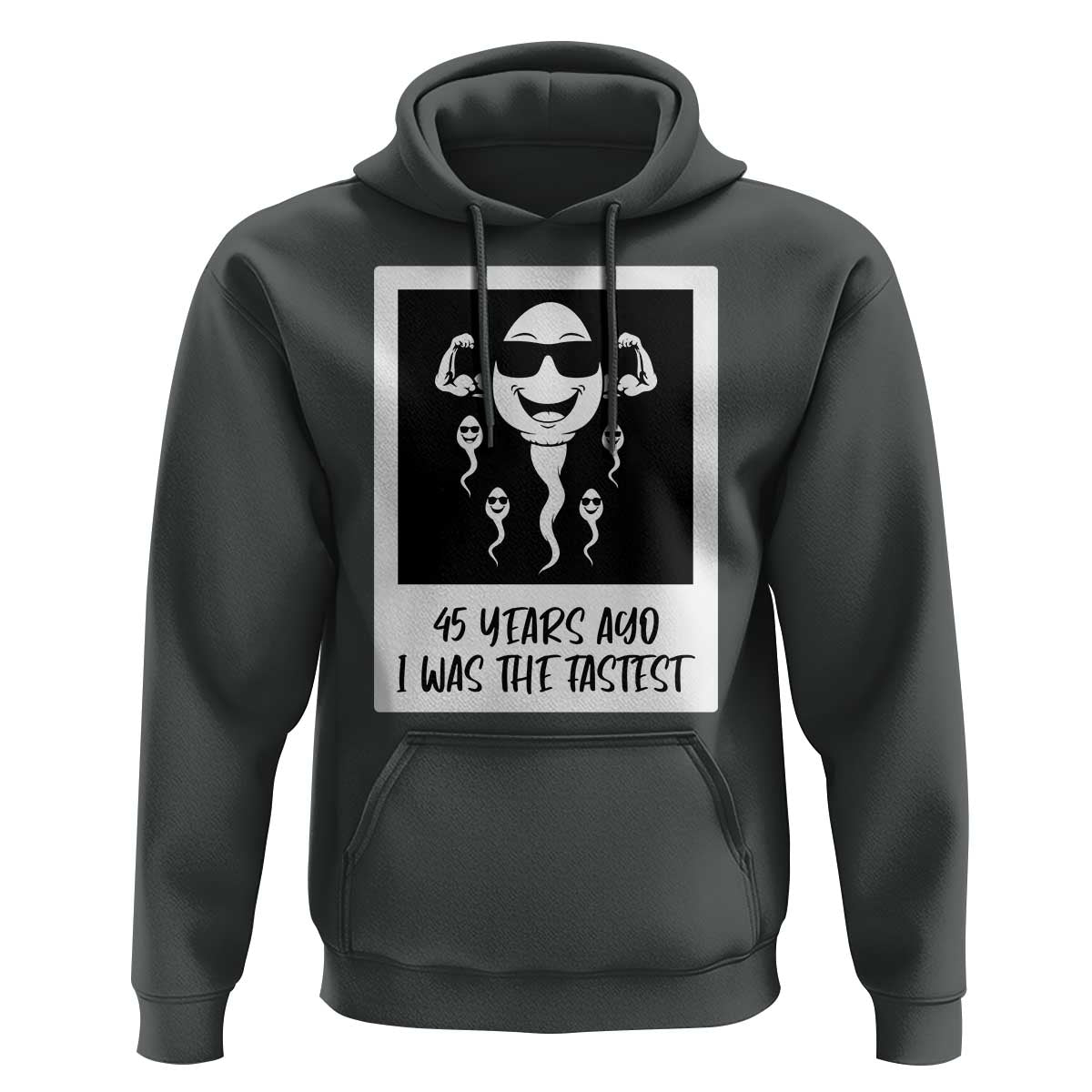 45 Years Ago I Was The Fastest Hoodie Funny 45th Birthday Gift