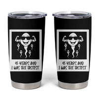 45 Years Ago I Was The Fastest Tumbler Cup Funny 45th Birthday Gift