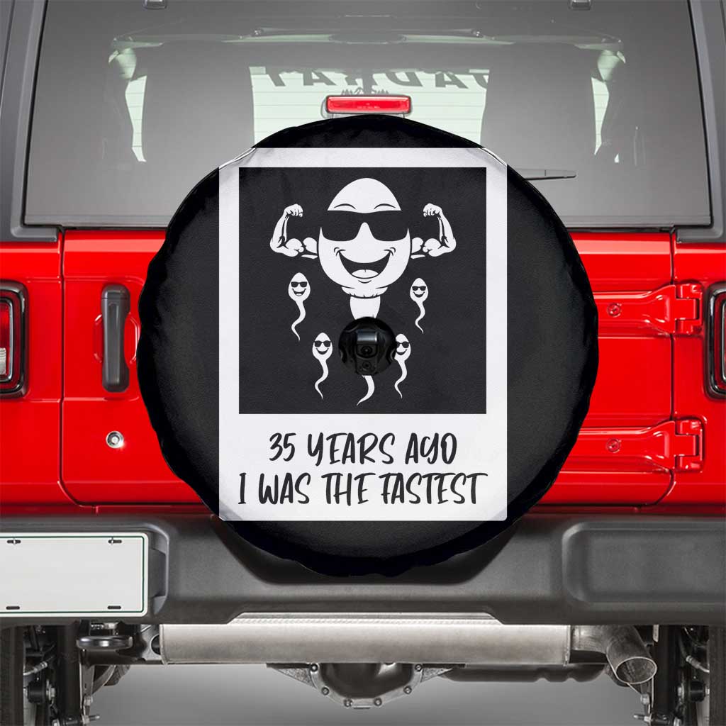 35 Years Ago I Was The Fastest Spare Tire Cover Hilarious 35th Birthday Party Graphic