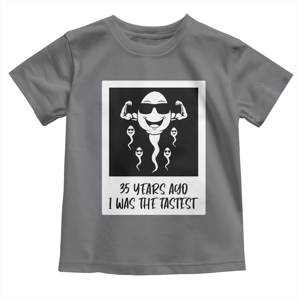 35 Years Ago I Was The Fastest Toddler T Shirt Hilarious 35th Birthday Party Graphic