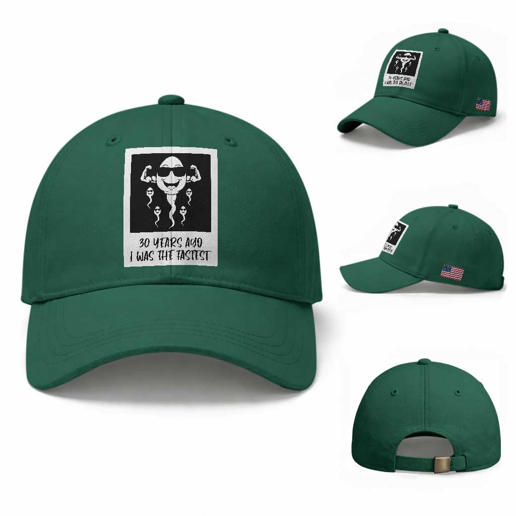 30 Years Ago I Was The Fastest Baseball Cap Funny 30th Birthday Gift Idea