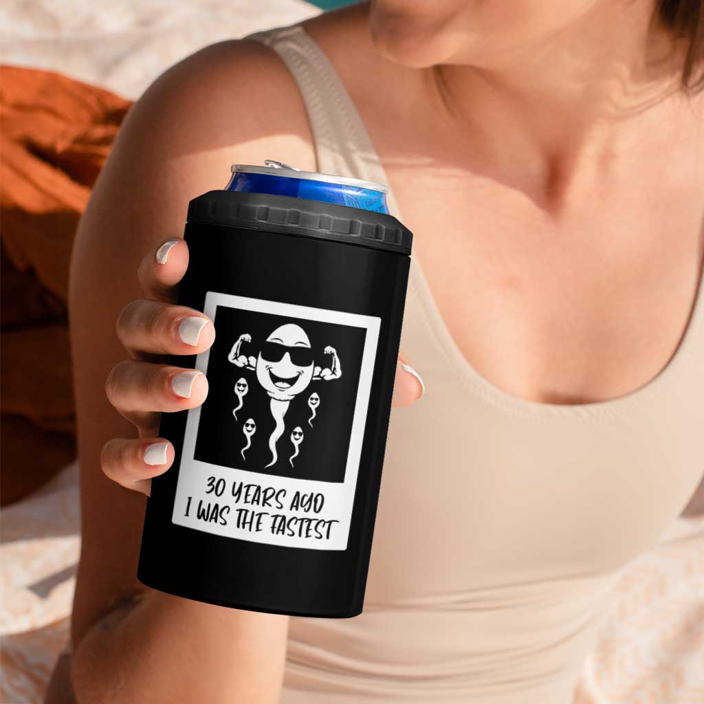 30 Years Ago I Was The Fastest 4 in 1 Can Cooler Tumbler Funny 30th Birthday Gift Idea