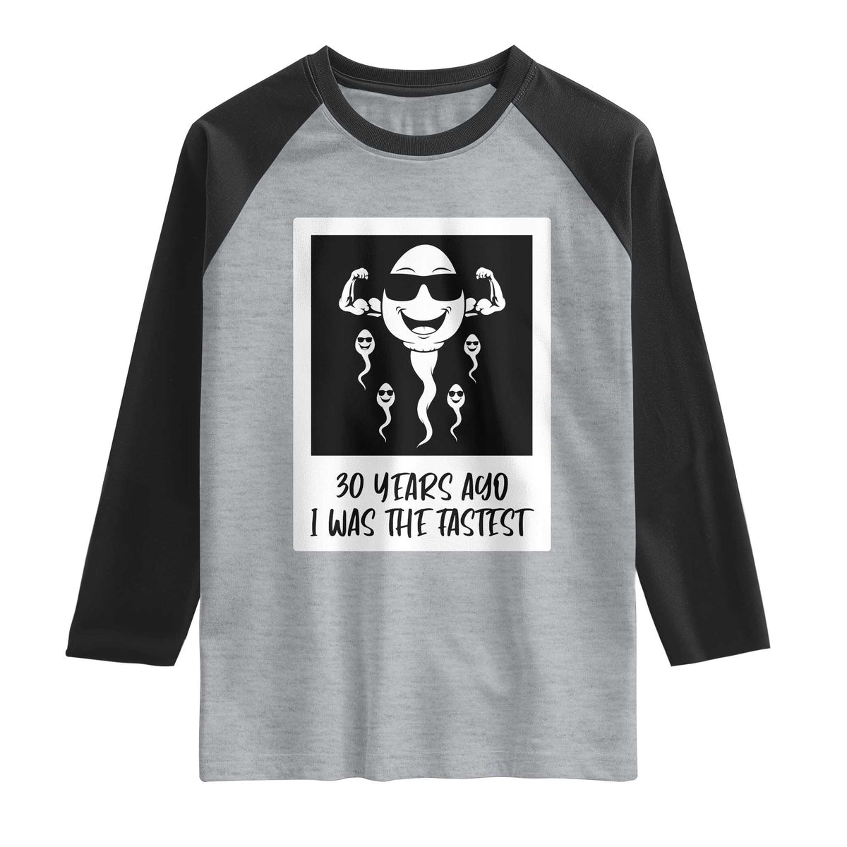 30 Years Ago I Was The Fastest Raglan Shirt Funny 30th Birthday Gift Idea