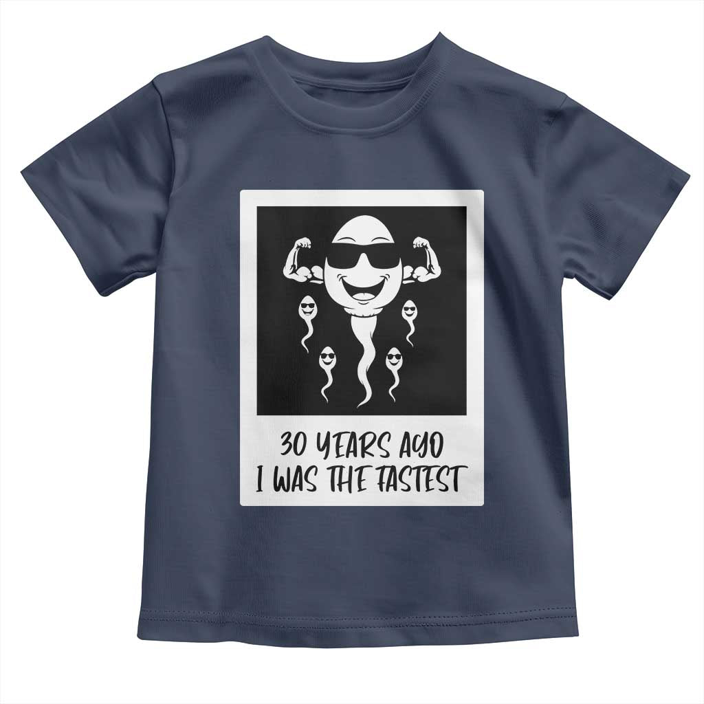 30 Years Ago I Was The Fastest Toddler T Shirt Funny 30th Birthday Gift Idea