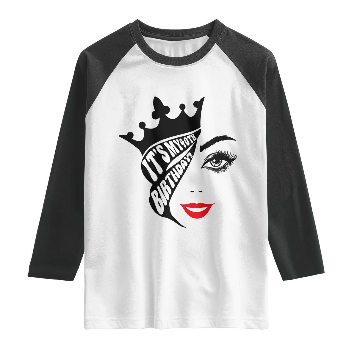 Its My 40th Birthday Raglan Shirt Birthday Queen Crown Gift For Women