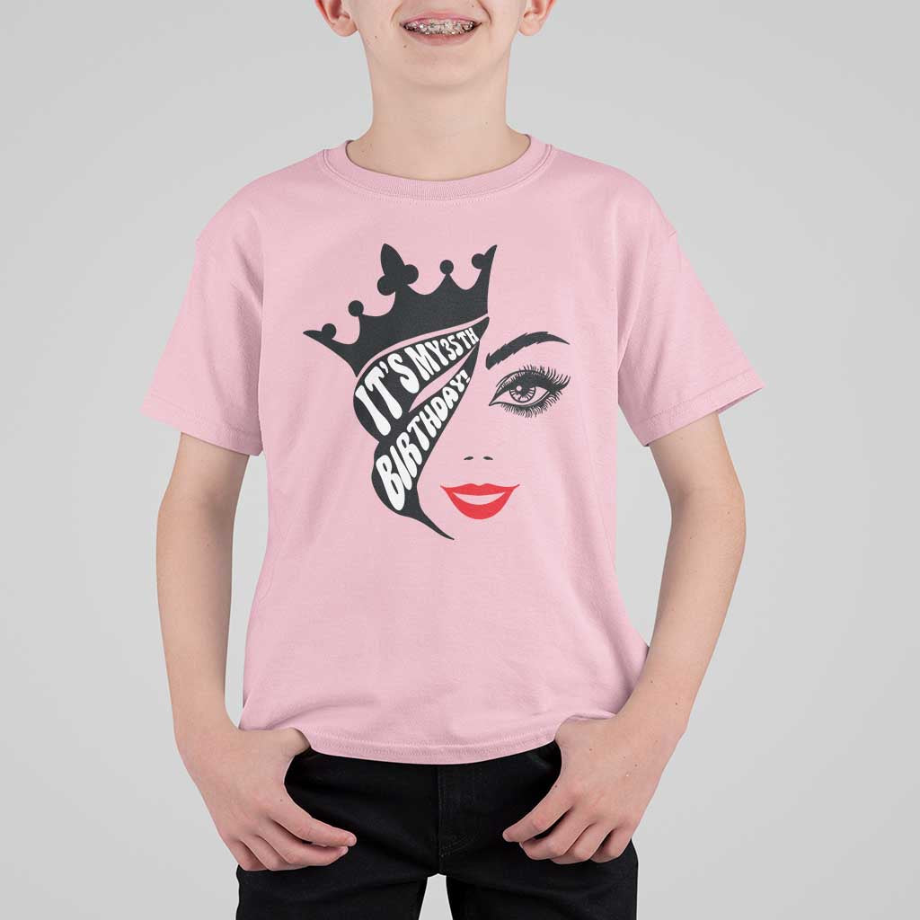 Its My 35th Birthday T Shirt For Kid Birthday Queen Crown Gift For Women