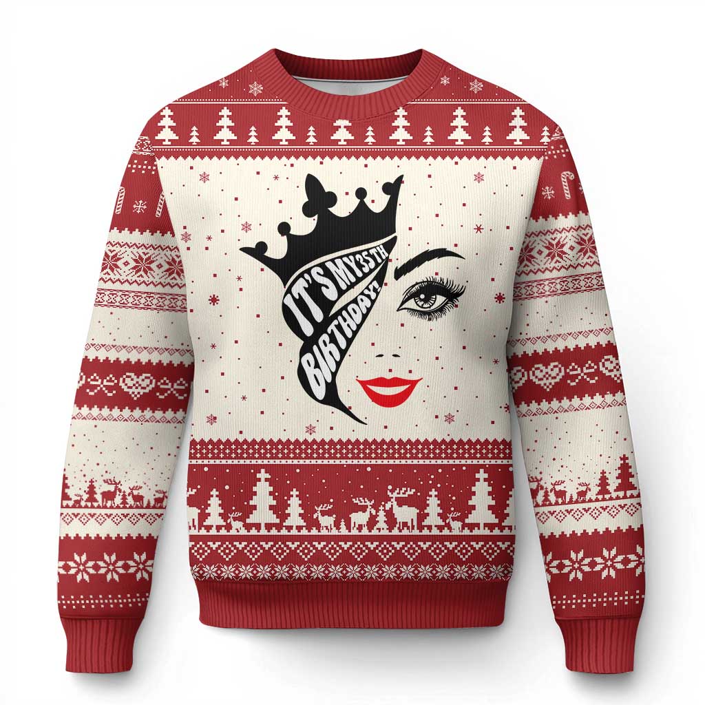 Its My 35th Birthday Ugly Christmas Sweater Birthday Queen Crown Gift For Women