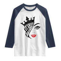Its My 35th Birthday Raglan Shirt Birthday Queen Crown Gift For Women
