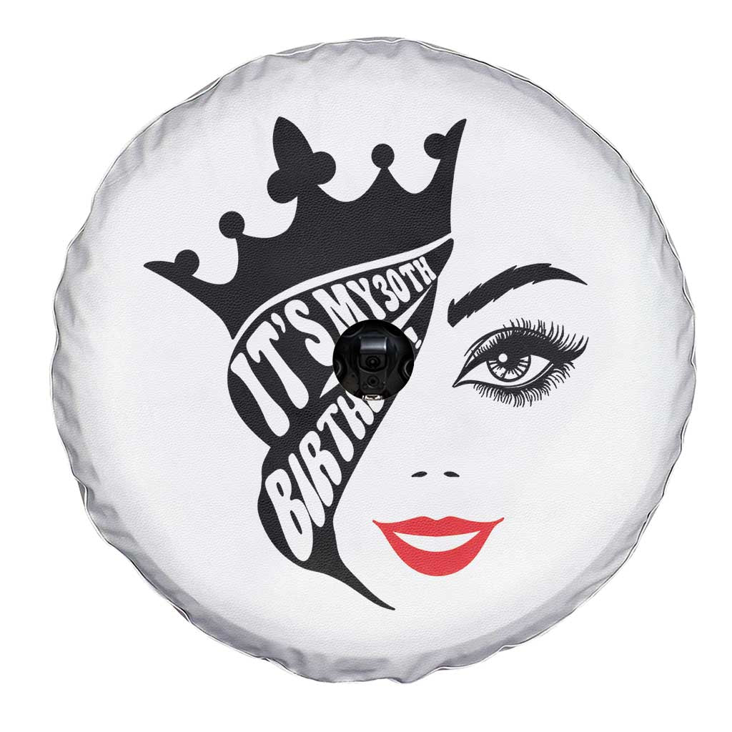 Its My 30th Birthday Spare Tire Cover Birthday Queen Crown Gift For Women