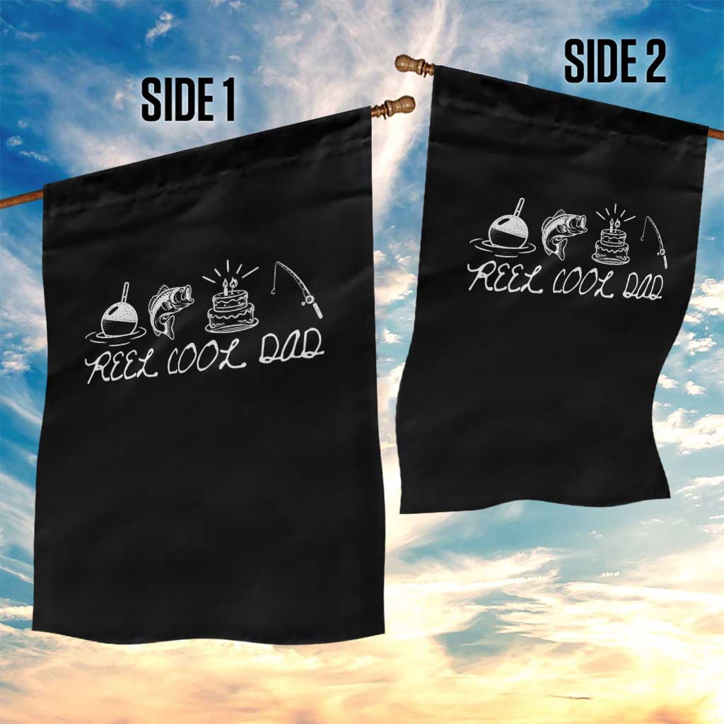 Reel Cool Dad Garden Flag Funny Fishing Dad Birthday Gift