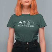 Reel Cool Dad T Shirt For Women Funny Fishing Dad Birthday Gift