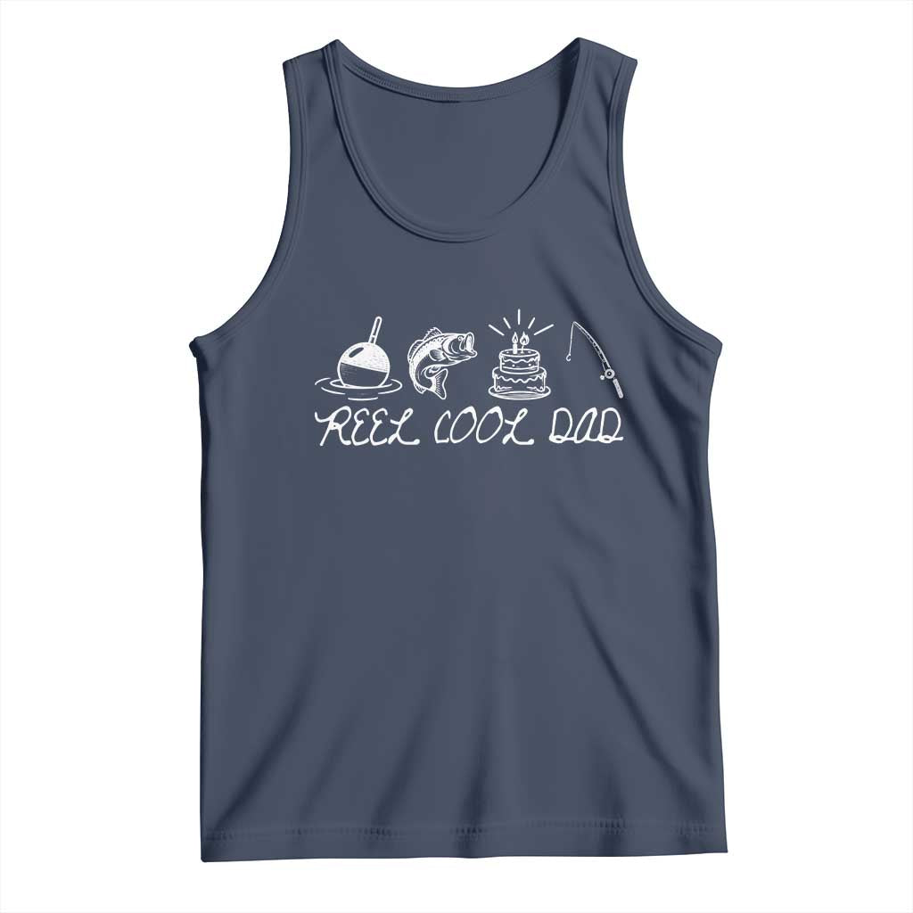 Reel Cool Dad Tank Top Funny Fishing Dad Birthday Gift