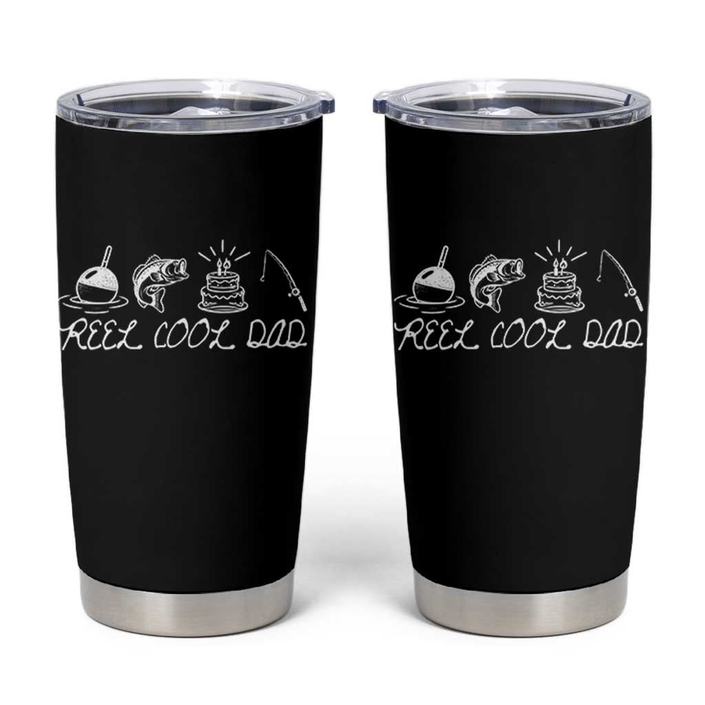 Reel Cool Dad Tumbler Cup Funny Fishing Dad Birthday Gift