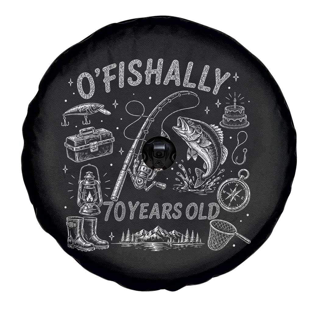 O'Fishally 70 Years Old Spare Tire Cover Funny Fisherman Birthday Graphic