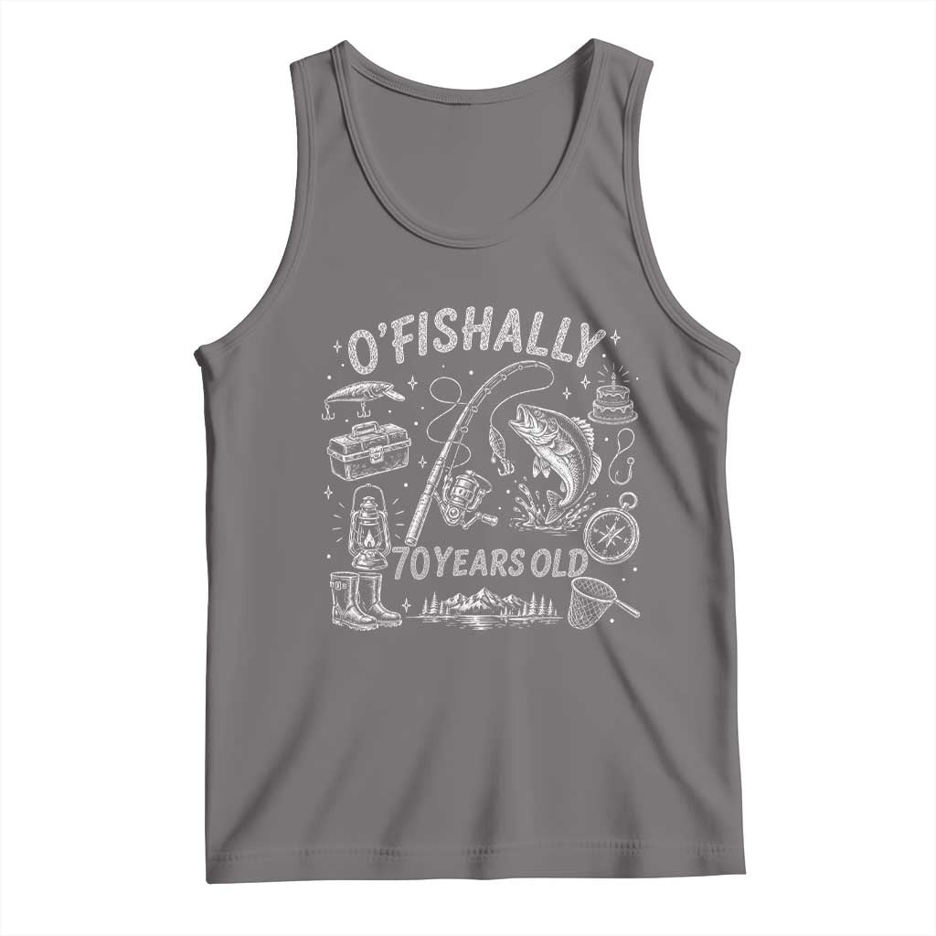 O'Fishally 70 Years Old Tank Top Funny Fisherman Birthday Graphic