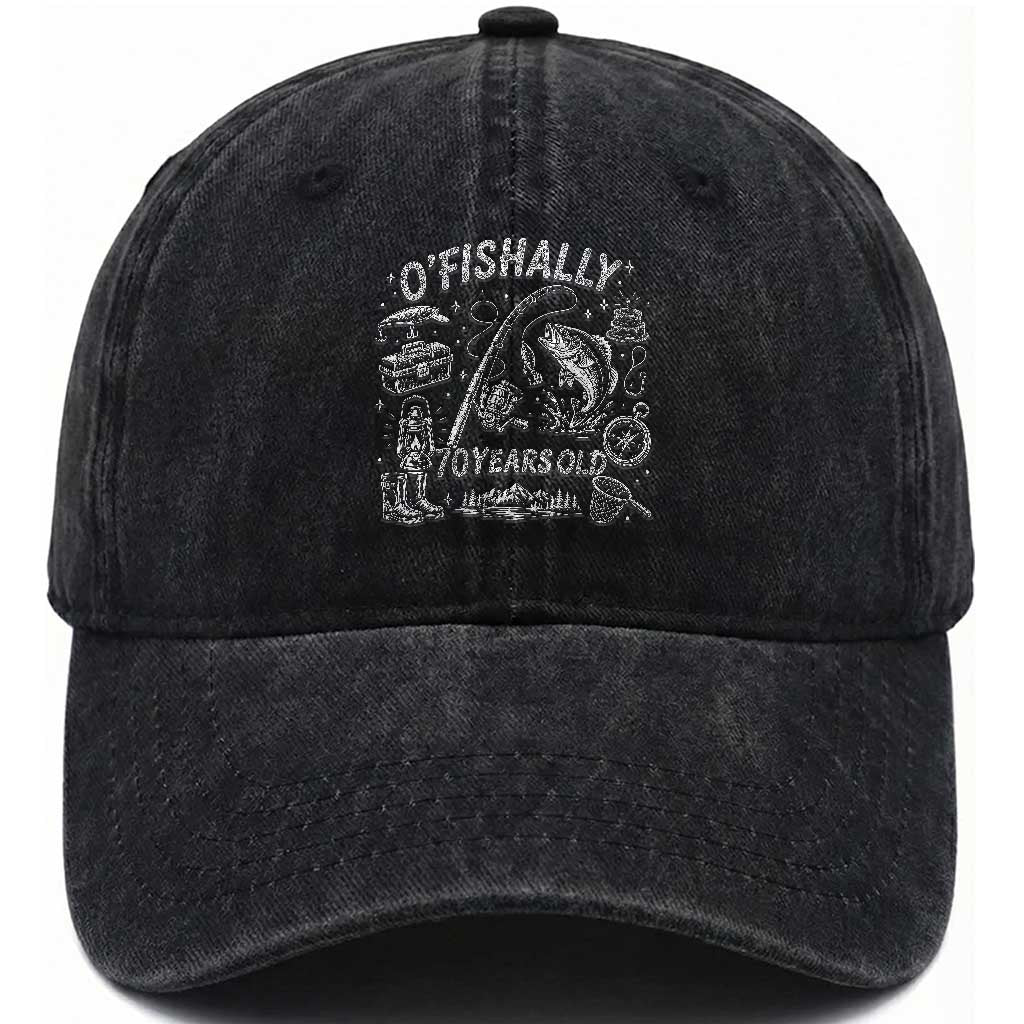 O'Fishally 70 Years Old Washed Cotton Baseball Cap Funny Fisherman Birthday Graphic