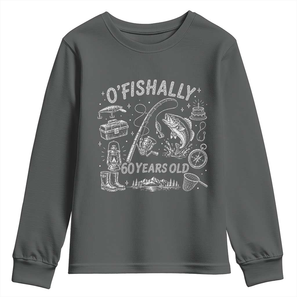 O'Fishally 60 Years Old Youth Sweatshirt Funny Fisherman Birthday Graphic