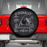 O'Fishally 50 Years Old Spare Tire Cover Funny Fisherman Birthday Graphic