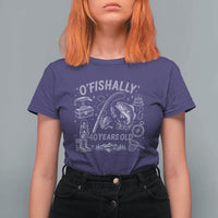 O'Fishally 40 Years Old T Shirt For Women Funny Fisherman Birthday Graphic