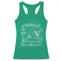 O'Fishally 30 Years Old Racerback Tank Top Funny Fisherman Birthday Graphic
