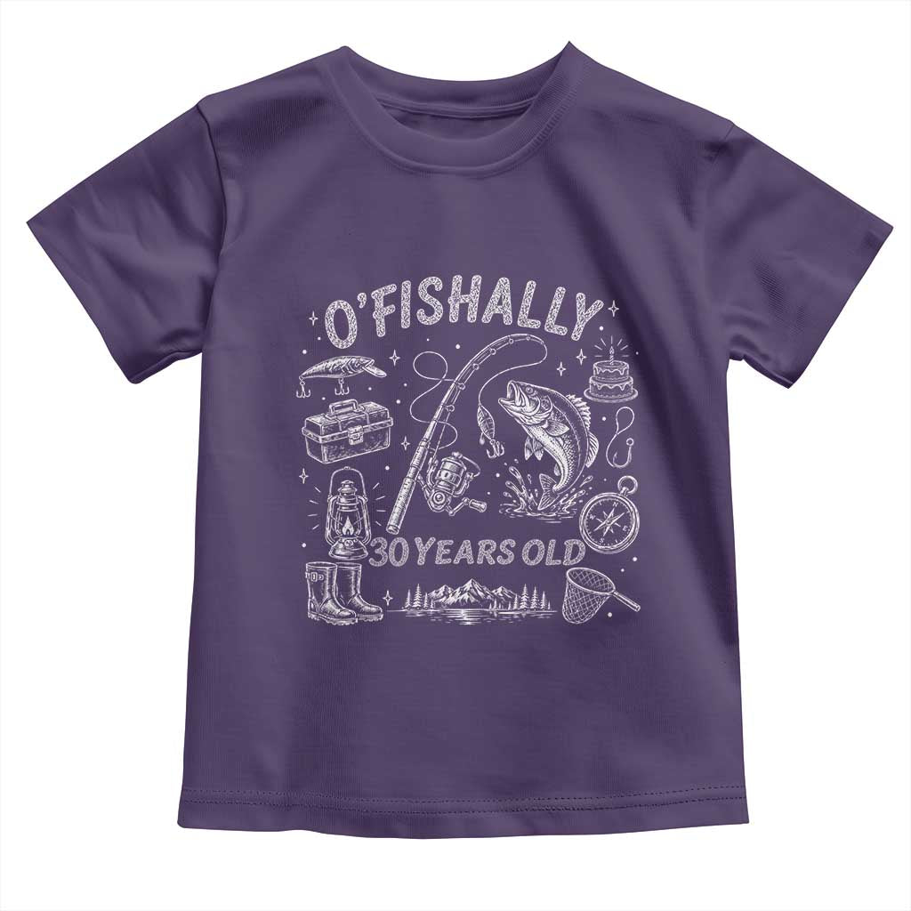 O'Fishally 30 Years Old Toddler T Shirt Funny Fisherman Birthday Graphic