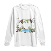 70th Birthday Fishing Long Sleeve Shirt Fisherman Birthday Party Gift