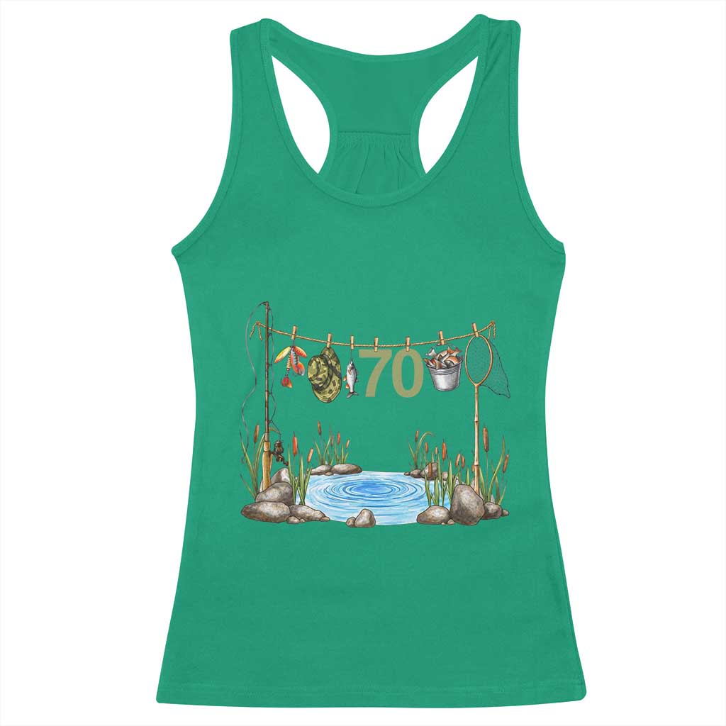 70th Birthday Fishing Racerback Tank Top Fisherman Birthday Party Gift