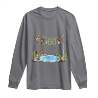 60th Birthday Fishing Long Sleeve Shirt Fisherman Birthday Party Gift