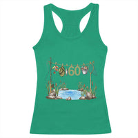 60th Birthday Fishing Racerback Tank Top Fisherman Birthday Party Gift