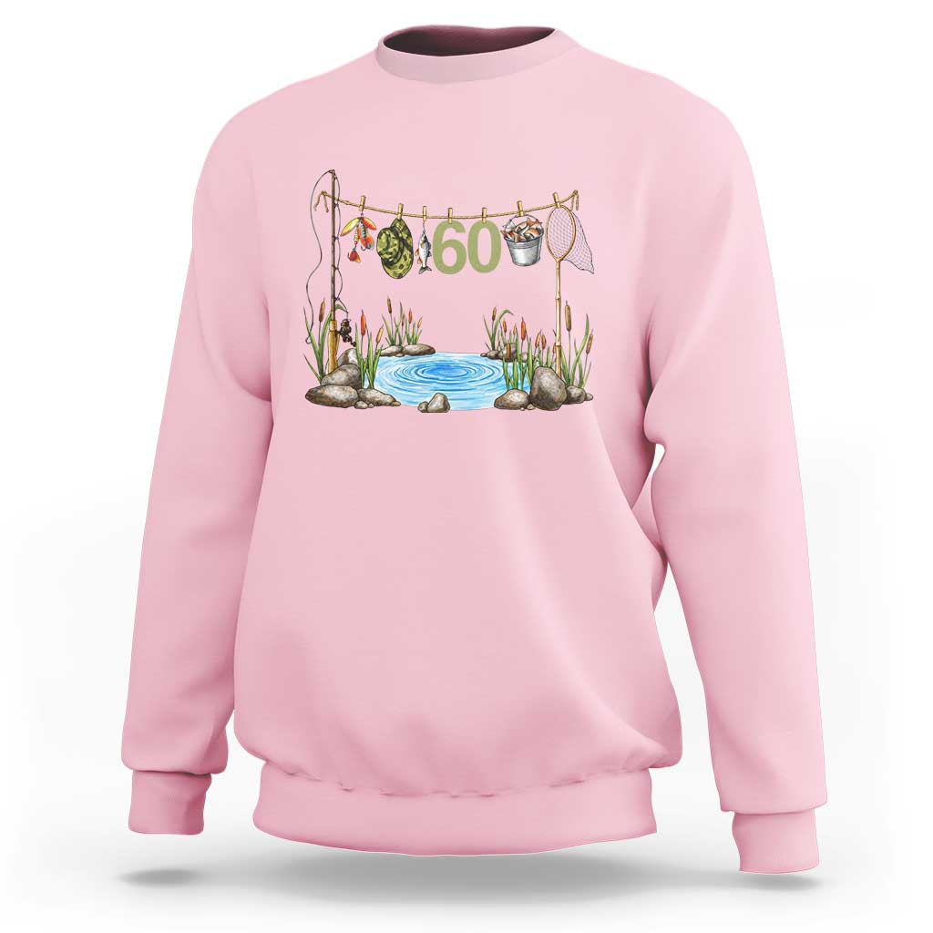60th Birthday Fishing Sweatshirt Fisherman Birthday Party Gift