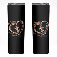 Endometrial Cancer Warrior Gift Skinny Tumbler Blessed To Be Called A Survivor