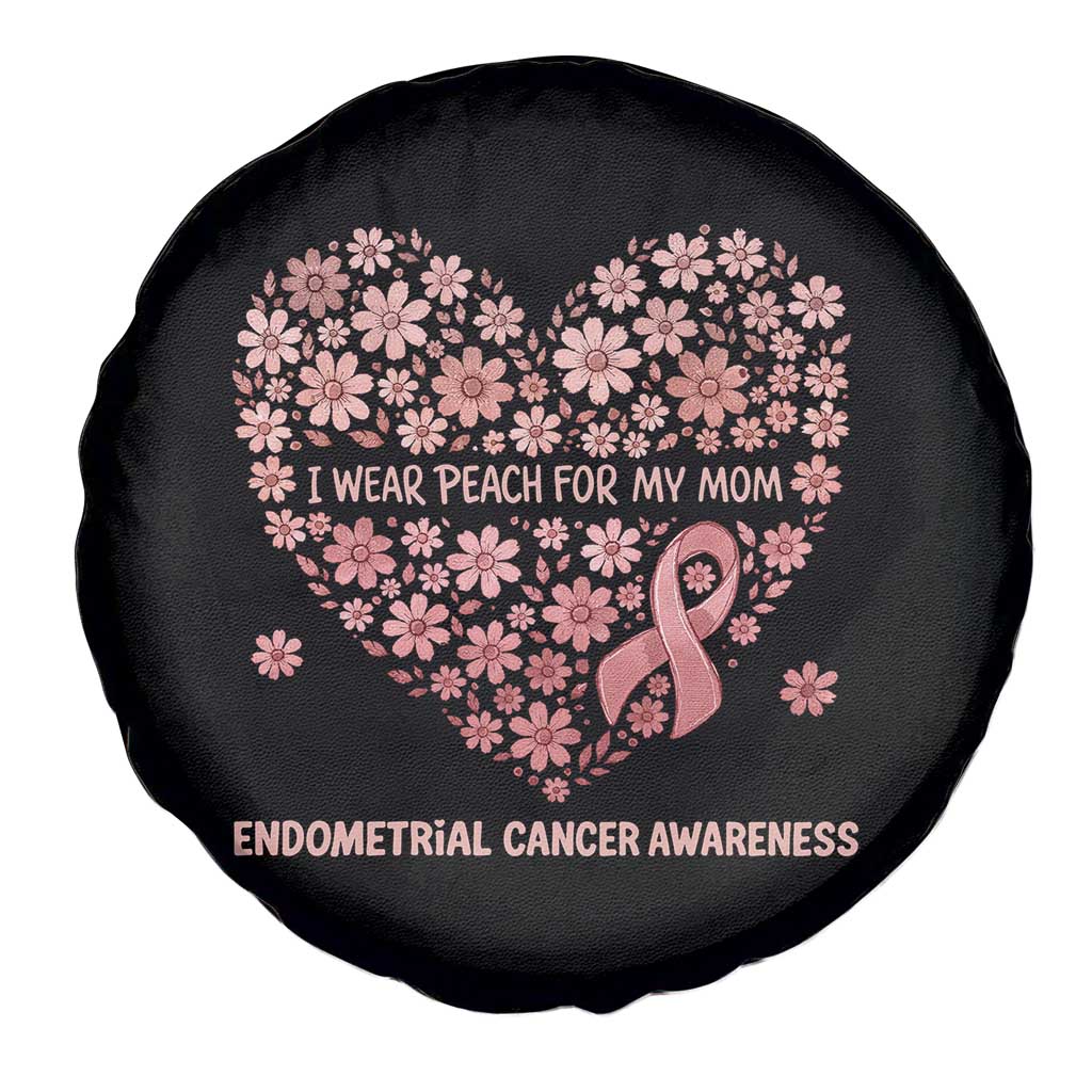 Endometrial Cancer Family Support Spare Tire Cover I Wear Peach For My Mom