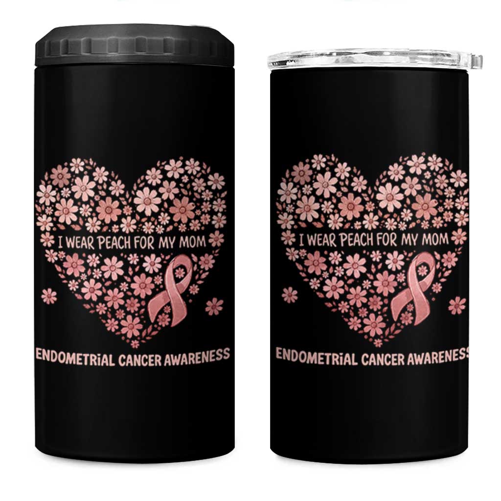 Endometrial Cancer Family Support 4 in 1 Can Cooler Tumbler I Wear Peach For My Mom