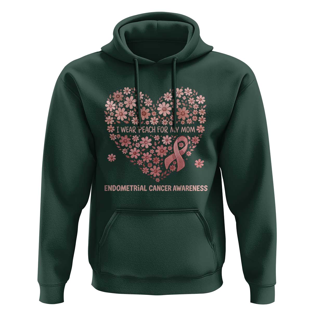 Endometrial Cancer Family Support Hoodie I Wear Peach For My Mom