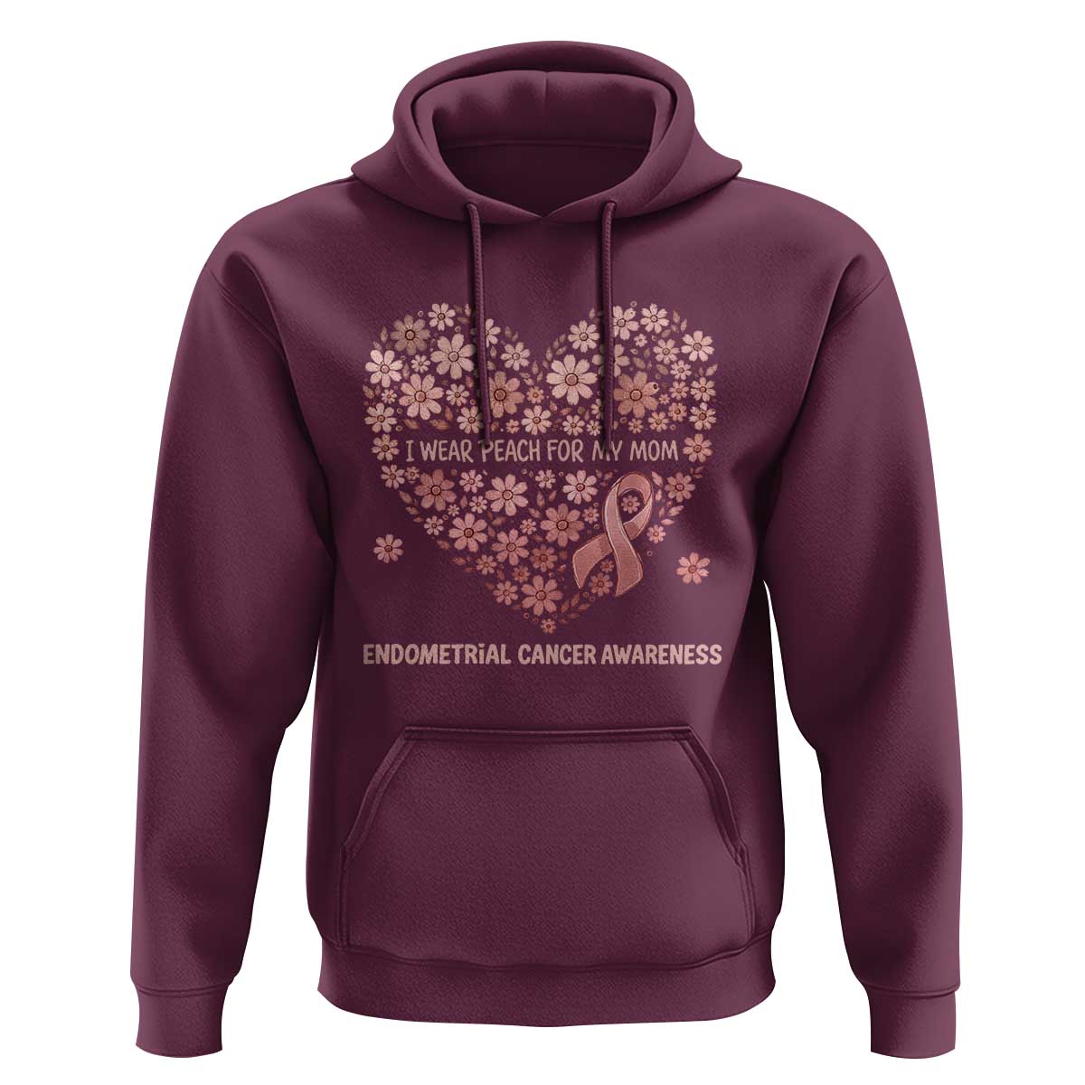 Endometrial Cancer Family Support Hoodie I Wear Peach For My Mom