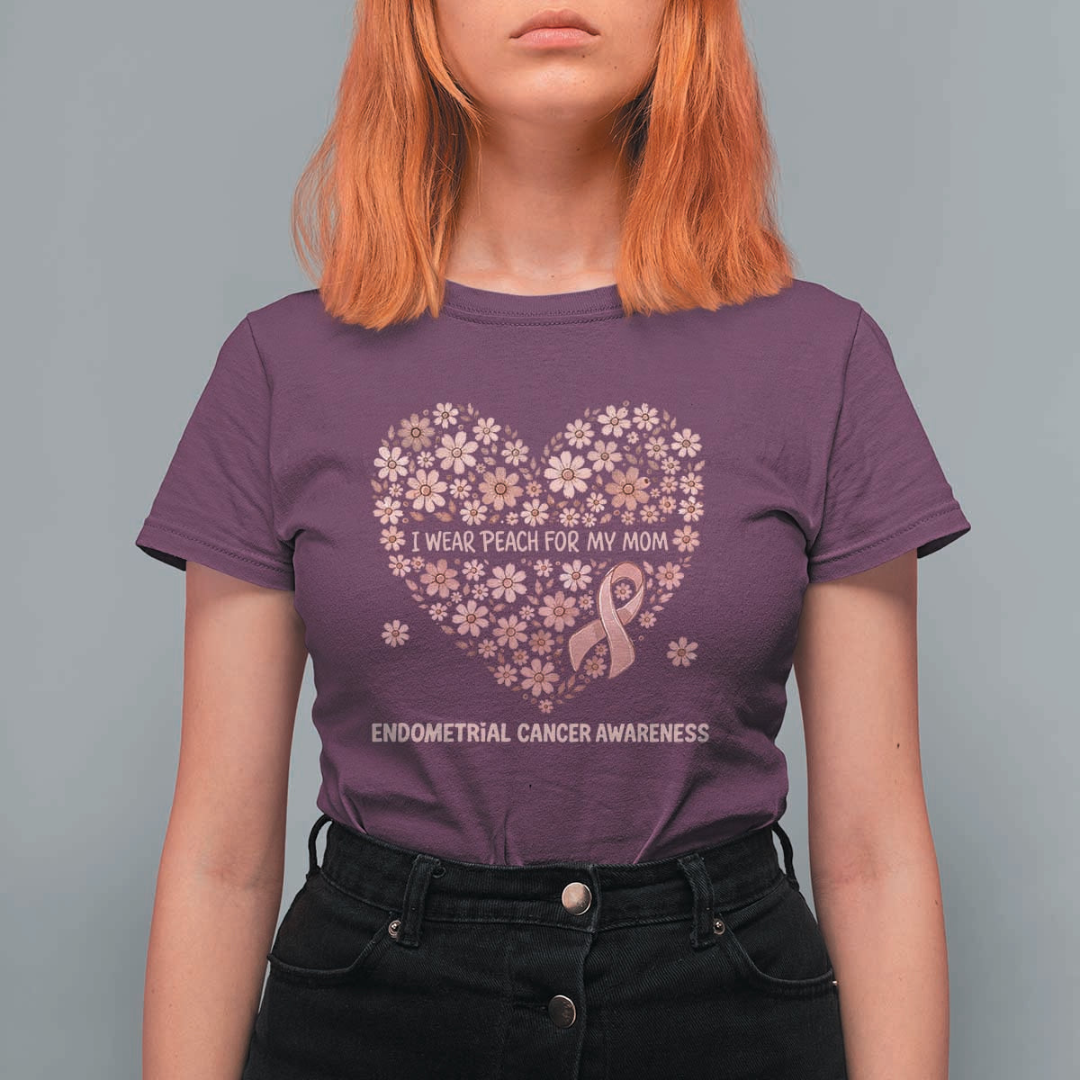 Endometrial Cancer Family Support T Shirt For Women I Wear Peach For My Mom